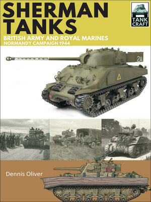 cover image of Sherman Tanks of the British Army and Royal Marines